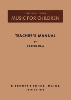 Orff Schulwerk in Canada by Doreen Hall and Carl Orff 1976, Paperback