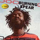 Ultimate Collection by Burning Spear CD, Jun 2001, Hip O
