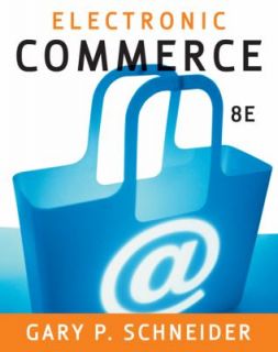 Electronic Commerce by Charles McCormick, Bryant Chrzan and Gary