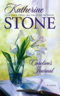 Carolines Journal by Katherine Stone 2007, Paperback