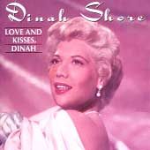 Love and Kisses, Dinah by Dinah Shore CD, Jul 1992, RCA