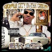 Chopper City in the Ghetto PA by B.G. CD, Apr 1999, Universal