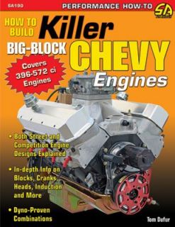 Killer Big Block Chevy Engines by Tom Dufur 2012, Paperback