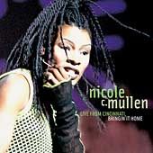 Live From Cincinnati Bringing It Home by Nicole C. Mullen CD, Oct 2003