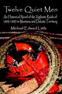 and Dakota Territory by Michael Edward Little 2003, Paperback