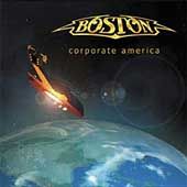 Corporate America by Boston CD, Nov 2002, Artemis Records