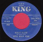 Little Willie John ~ Walk Slow ~ US 45 HEAR
