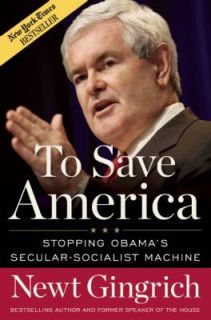 To Save America: Stopping Obamas Secular Social​ist Machine, , Good