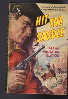 Hit the Saddle by Allan Vaughan Elston (Pocket Books 585) 1949