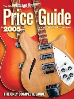Vintage Guitar Price Guide 2005, Alan Greenwood, Gil Hembree, Very
