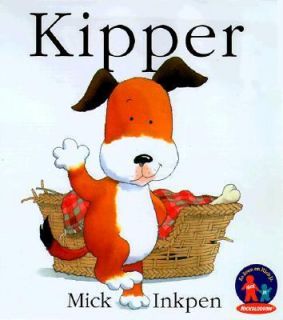 Kipper by Mick Inkpen (Paperback)