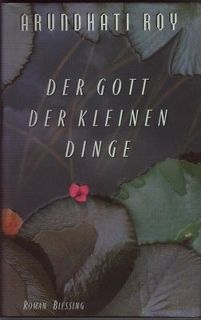 Der Kleinen Dinge Roman by Arundhati Roy 1997 HardCover    German