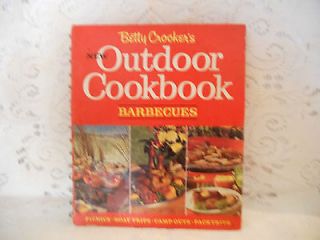 Betty Crockers New Outdoor Cookbook   Barbeques.Picn​ics.Boat Trips