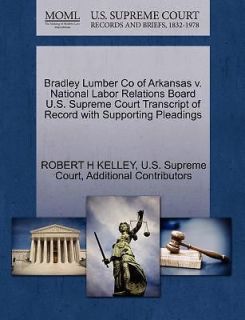 Bradley Lumber Co of Arkansas V. National Labor Relations Board U.S