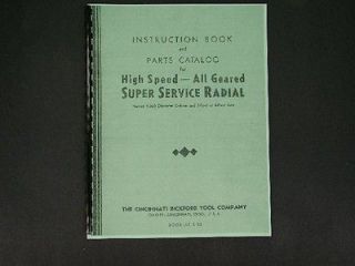 Cincinatti Bickford Radial Arm Drill Press Instruction & Parts Manual
