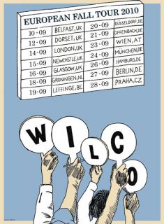 WILCO RARE UK TOUR 2010 SILKSCREEN GIG POSTER SIGNED BY ARTIST