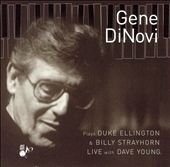 Plays Duke Ellington and Billy Strayhorn Live by Gene DiNovi (CD, Jul