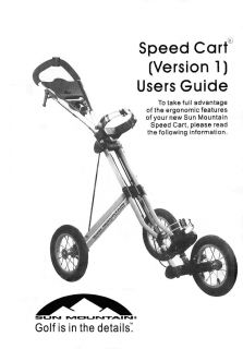 OWNERS USERS GUIDE MANUAL FOR SUN MOUNTAIN SPEED CART V1