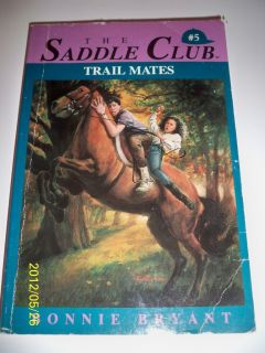 The Saddle Club #5 Trail Mates by Bonnie Bryant (1989, Paperback)