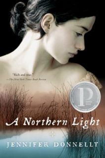 Northern Light, Jennifer Donnelly, Good Book