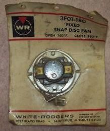 3F01 180 White Rodgers Fixed Snap Disc Fan Open 160 Degrees Close 180