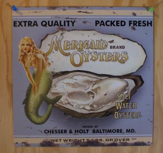 Mermaid Brand Oysters Tin Sign Chesser & Holt Baltimore Advertisement