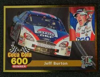 JEFF BURTON Coca Cola 600 Winner 2001 Gold Foil LEGENDS Card _Very