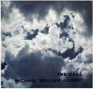 MICHAEL WILLIAM GILBERT The Call VINYL LP RARE