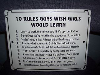 Funny Sign   *10 Rules Guys Wish Girls..*wall garage kitchen, MAN CAVE