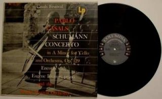 PABLO CASALS / EUGENE ISTOMIN / PRADES FESTIVAL Schum ann Concerto