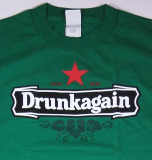 DRUNKAGAIN Funny Adult Humor T shirt Heineken Parody Tee Sz2XL XXL New