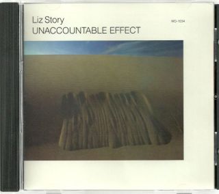 LIZ STORY unaccountable effect 1985 JAPAN CD MARK ISHAM BOB CONTI