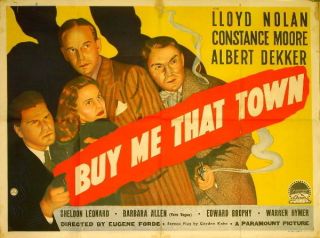 BUY ME THAT TOWN 1941 Lloyd Nolan, Constance Moore, Albert Dekker UK
