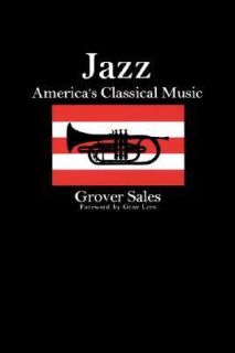 Newly listed Jazz  Americas Classical Music by Grover Sales (1992