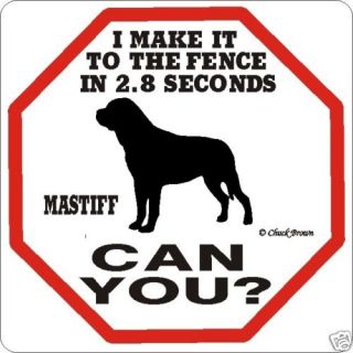 Mastiff 2.8 Fence Dog Sign   Many Pet Breeds Available