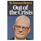 Out of the Crisis by W. Edwards Deming 1986, Hardcover