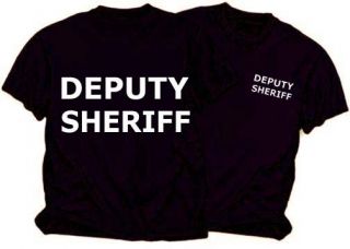 Deputy Sheriff T Shirt