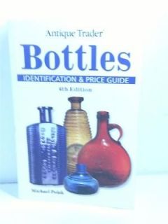 Antique Trader Bottles by Michael Polak 2009, PB Identification