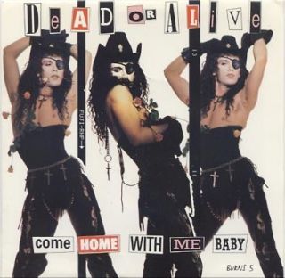 DEAD OR ALIVE Come With Me Baby 1989 UK 45