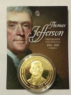 THOMAS JEFFERSON 3RD PRESIDENT 1801  1809 COLLECTABLE SOUVENIR COIN