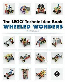 NEW The Lego Technic Idea Book Wheeled Wonders by Isogawa Yoshihito